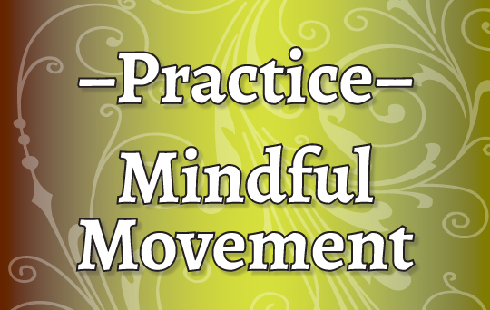 Mindful Movement